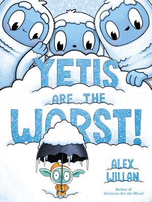 cover image of Yetis Are the Worst!